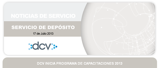 Deposit Service: DCV begins 2013 training Program (SPANISH ...